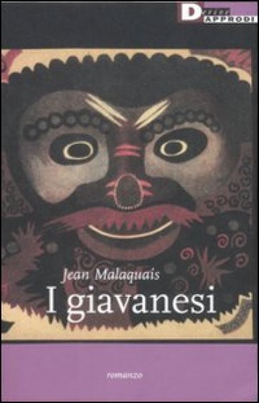 Giavanesi (I) - Jean Malaquais