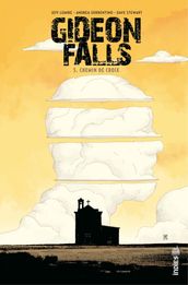 Gideon Falls - Tome 3 - Chemin de Croix