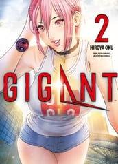 Gigant, Band 2