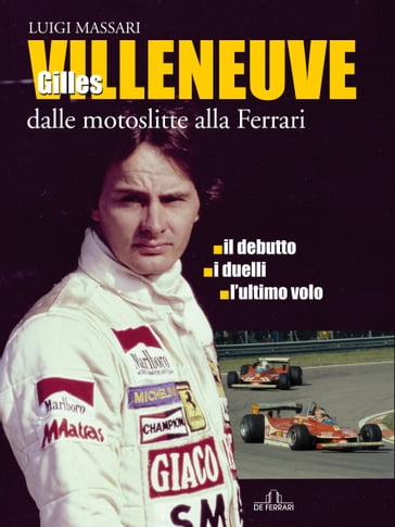 Gilles Villeneuve - Luigi Massari