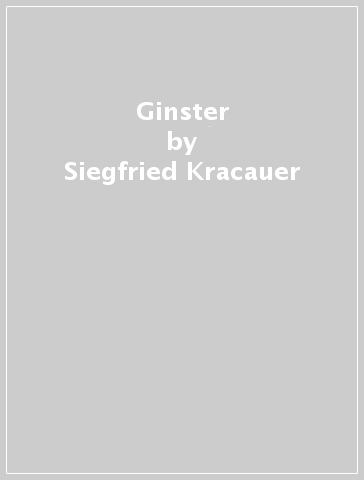 Ginster - Siegfried Kracauer