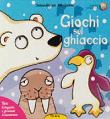 Giochi sul ghiaccio. Ediz. illustrata - Shaheen Bilgrami - Sally Chambers