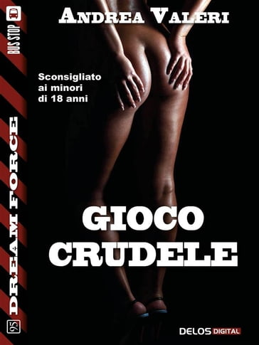 Gioco crudele - Andrea Valeri