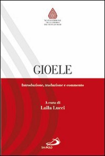 Gioele. Introduzione, traduzione e commento