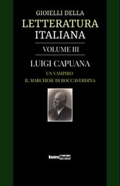 Gioielli della Letteratura Italiana - Volume III