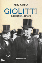 Giolitti. Il senso dello Stato