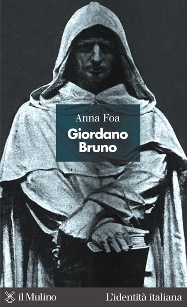 Giordano Bruno - Foa Anna