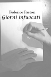 Giorni infuocati