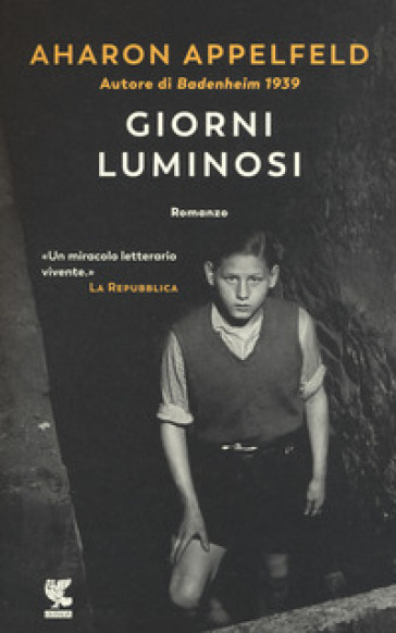 Giorni luminosi - Aharon Appelfeld