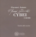 Giovanni Antonio Cybei e il suo tempo. Guida alla mostra. Ediz. italiana e inglese