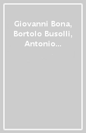Giovanni Bona, Bortolo Busolli, Antonio Giovanazzi, Angelo Raffaelli, Isidoro Simonetti, Angelo Zeni