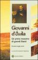 Giovanni D Avila. Un prete maestro di grandi Santi