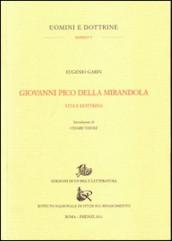 Giovanni Pico della Mirandola. Vita e dottrine