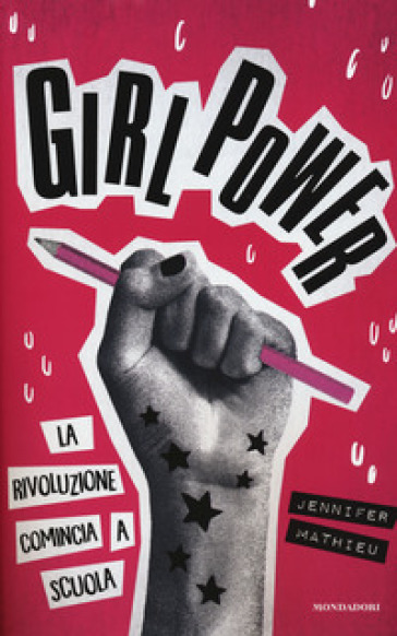 Girl power. La rivoluzione comincia a scuola - Jennifer Mathieu