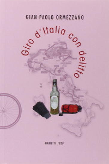 Giro d'Italia con delitto - Gian Paolo Ormezzano