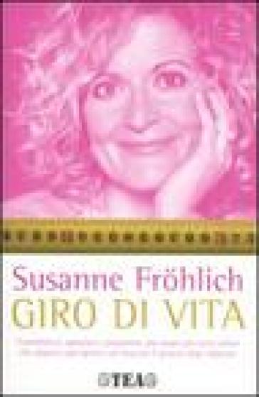 Giro di vita - Susanne Frohlich