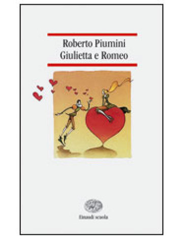 Giulietta e Romeo - Roberto Piumini  NA