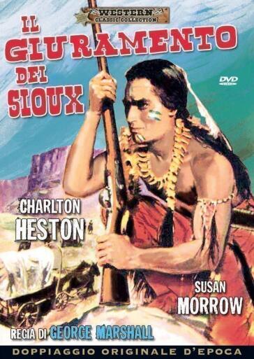 Giuramento Dei Sioux (Il) - George Marshall