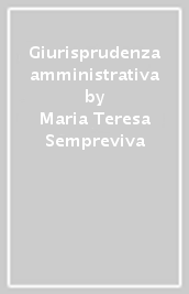 Giurisprudenza amministrativa