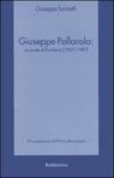 Giuseppe Pollarolo: un prete di frontiera (1907-1987) - Giuseppe Tuninetti