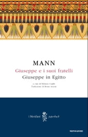 Giuseppe e i suoi fratelli - 3. Giuseppe in Egitto