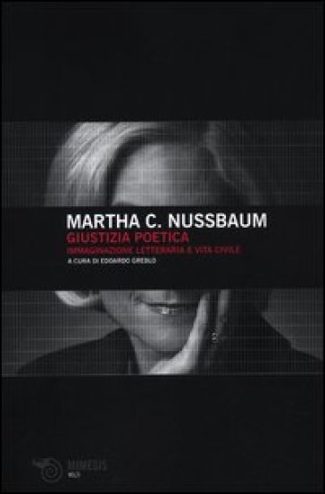 Giustizia poetica. Immaginazione letteraria e vita civile - Martha C. Nussbaum