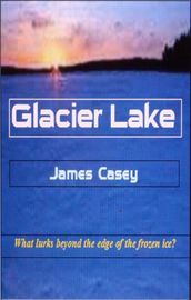 Glacier Lake