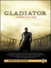 Gladiator. Con CD Audio formato MP3