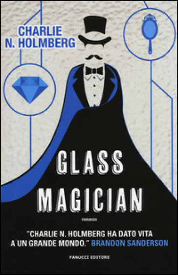 Glass magician - Charlie N. Holmberg