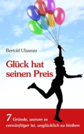 Glück hat seinen Preis