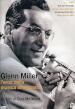 Glenn Miller - L Eroe Della Musica Americana