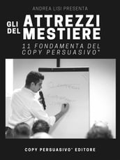 Gli Attrezzi del Mestiere