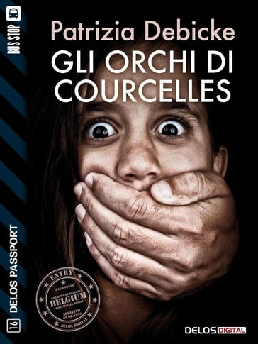 Gli Orchi di Courcelles - Patrizia Debicke