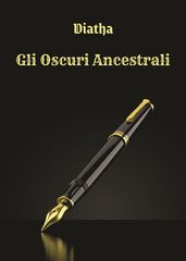 Gli Oscuri Ancestrali