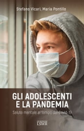 Gli adolescenti e la pandemia