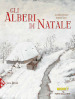 Gli alberi di Natale