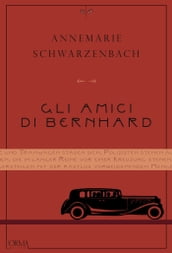 Gli amici di Bernhard