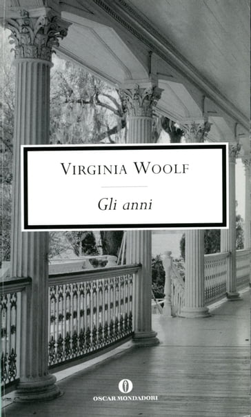 Gli anni (Mondadori) - Virginia Woolf