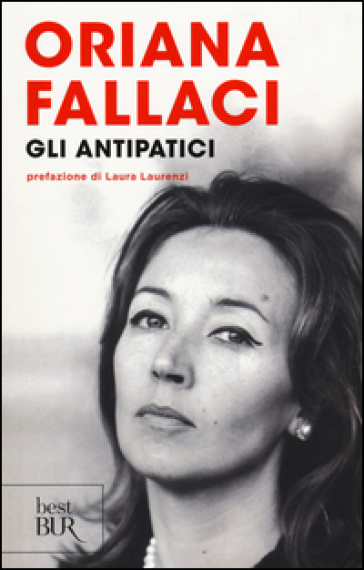 Gli antipatici - Oriana Fallaci