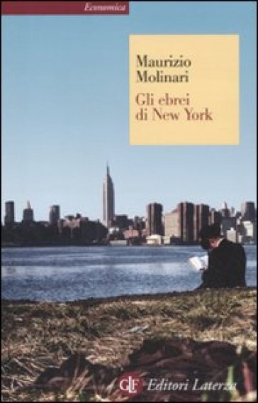 Gli ebrei di New York - Maurizio Molinari