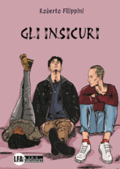 Gli insicuri