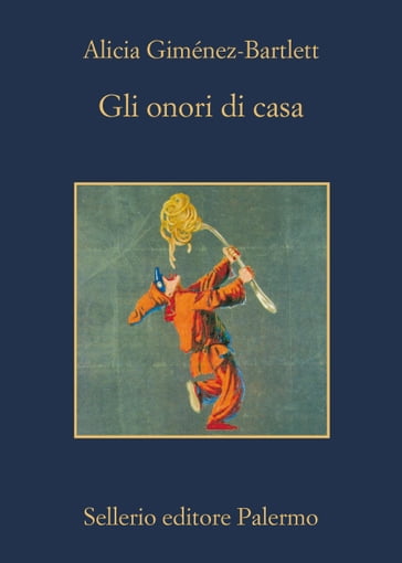 Gli onori di casa - Alicia Giménez-Bartlett