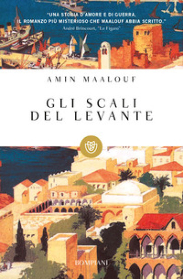 Gli scali del Levante - Amin Maalouf