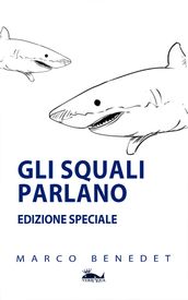 Gli squali parlano