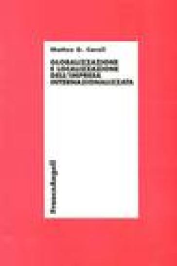 Globalizzazione e localizzazione dell'impresa internazionalizzata - Matteo G. Caroli