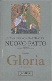 Gloria. Una estetica teologica. 7: Nuovo patto