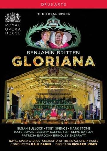 Gloriana - Benjamin Britten