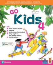 Go kids. Per la 4ª classe elementare. Con e-book. Con espansione online