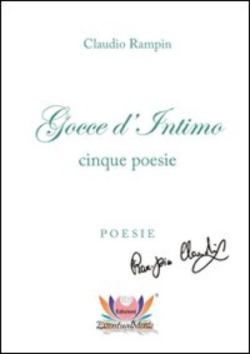 Gocce d'intimo - Claudio Rampin