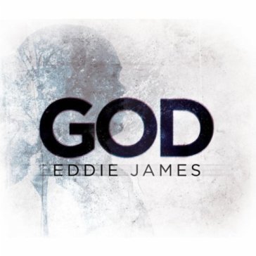 God - Eddie James